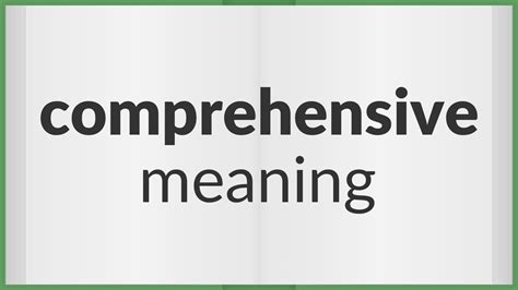 cimprehensive|what is meaning of comprehensive.
